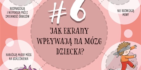 JAK EKRANY WPŁYWAJĄ NA MÓZG DZIECKA