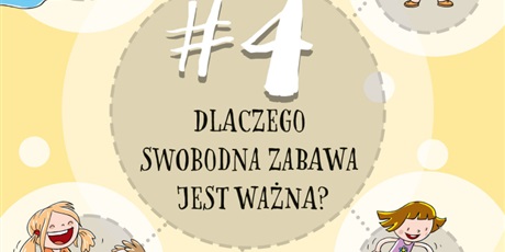 DLACZEGO SWOBODNA ZABAWA JEST WAŻNA?