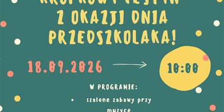 Powiększ grafikę: festyn-z-okazji-dnia-przedszkolaka-711137.jpg