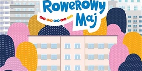 Powiększ grafikę: rowerowy-maj-691755.jpg